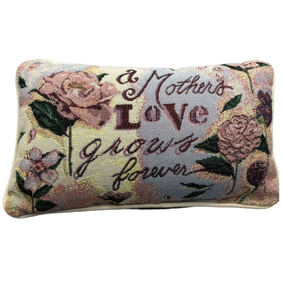 A MOTHER'S LOVE GROWS FOREVER Tapestry Mother Throw Pillow Floral Roses Gift - Picture 1 of 16